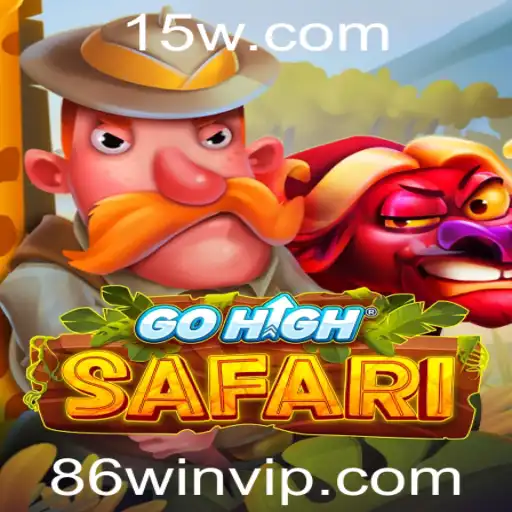 GoHighSafari: Explorando Aventuras e Estratégias para Vencer com 86win